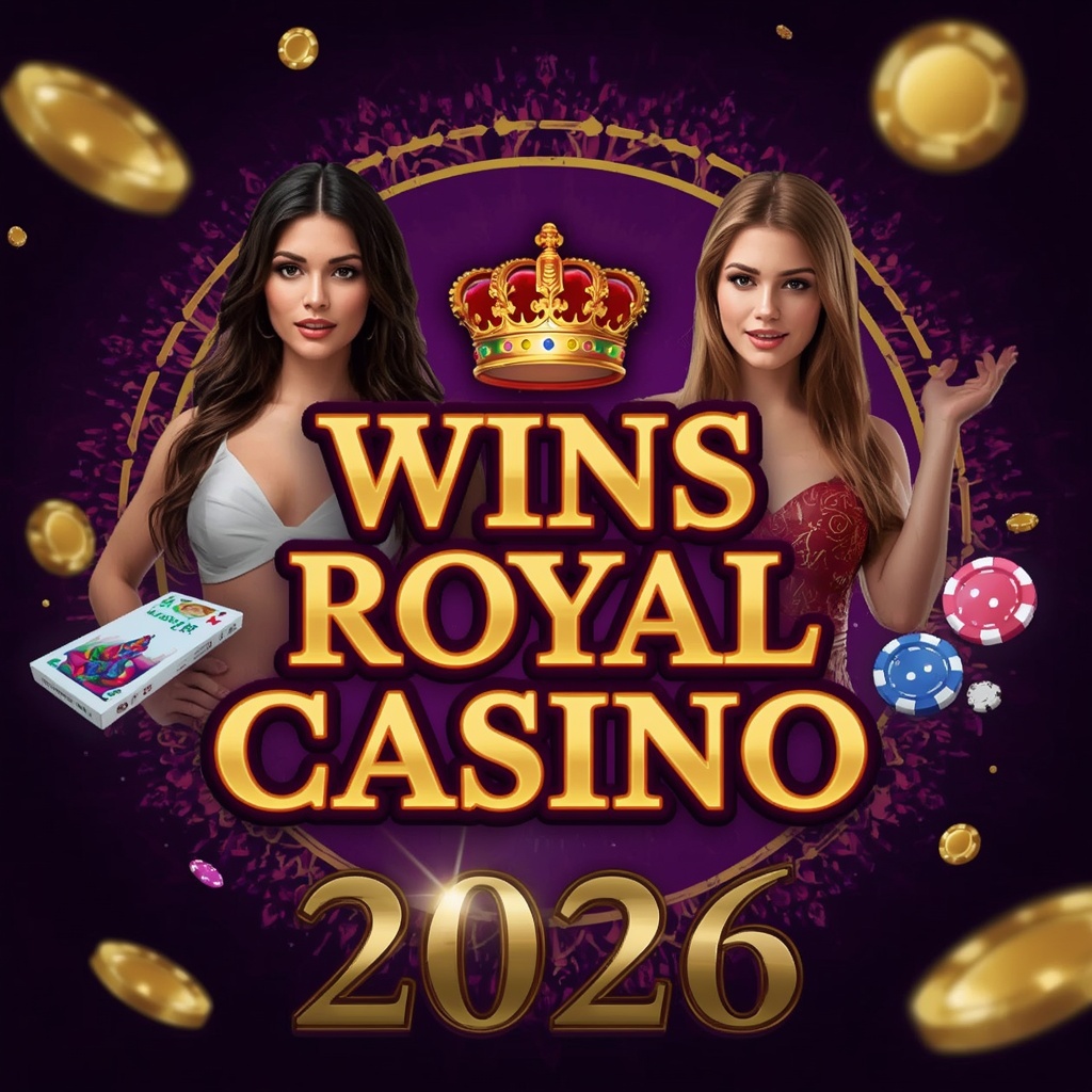 Wins royal casino 2026 — guide complet, bonus, sécurité et astuces